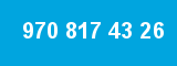 970 817 43 26 970 817 43 26